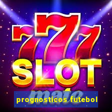 prognosticos futebol